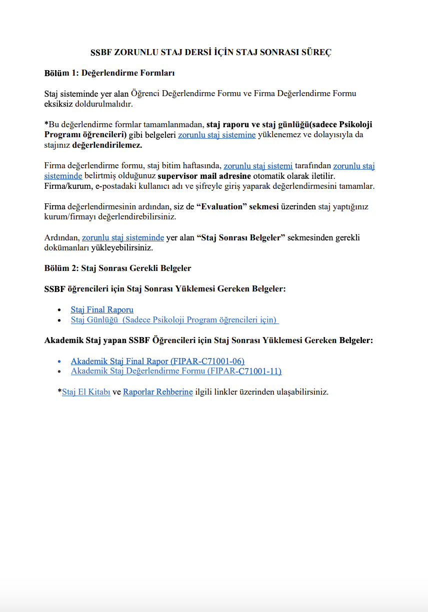 Zorunlu Staj Tamamlandıktan Sonraki Süreç