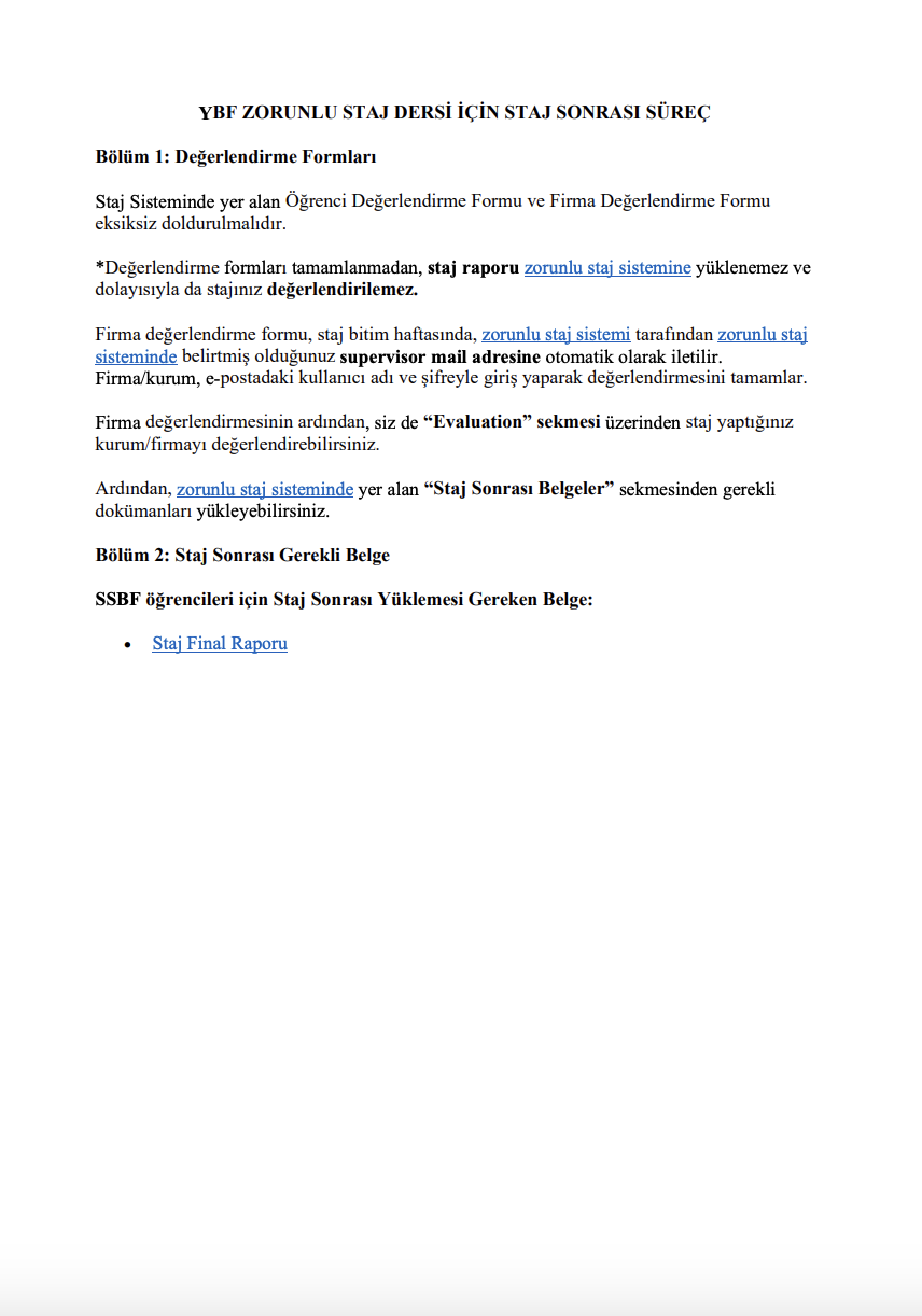 Zorunlu Staj Tamamlandıktan Sonraki Süreç